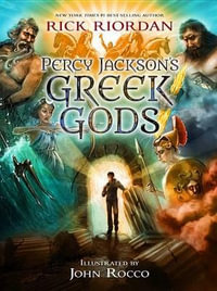 Percy Jackson's Greek Gods : Percy Jackson Educational - Rick Riordan