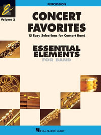 Concert Favorites Vol. 2 - Percussion : Essential Elements 2000 Band Series - Michael Sweeney