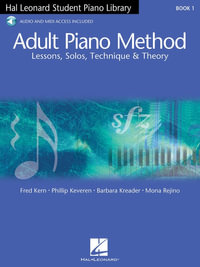 Hal Leonard Adult Piano Method Book 1 : Uk Edition - Lessons, Solos, Technique and Theory