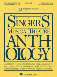 Singer's Musical Theatre Anthology - Volume 2 Book/Online Audio [With 2 CDs] : Baritone/Bass Book with Online Audio - Richard Walters