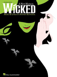 Wicked - Stephen Schwartz