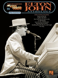 Elton John Anthology : Ez Play Today - Sir Elton John