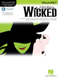 Wicked - Trumpet Play-Along Pack Book/Online Audio : Wicked (Trumpet) - Stephen Schwartz