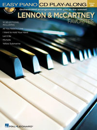 Lennon & McCartney Favorites : Easy Piano CD Play-Along Volume 24 [With CD (Audio)] - The Beatles