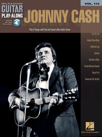 Johnny Cash Guitar Play-Along Volume 115 - Book/Online Audio [With CD (Audio)] : Hal Leonard Guitar Play-Along - Johnny Cash