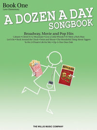 A Dozen a Day Songbook Book 1 Late Elementary Early Intermed Pf Bk : A Dozen a Day - Hal Leonard Corp