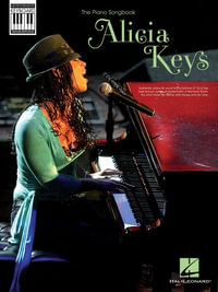 Alicia Keys : The Piano Songbook - Alicia Keys