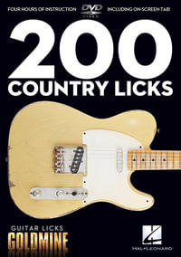 200 Country Licks : Guitar Licks Goldmine - Hal Leonard Corp