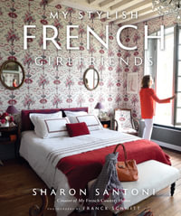 My Stylish French Girlfriends - Sharon Santoni