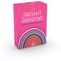 Radiant Rainbows Deck : 80 Heart-Healing Meditations - Jessica Swift