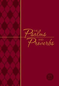 Psalms & Proverbs : The Passion Translation - Brian Dr Simmons