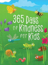 365 Days of Kindness for Kids - Broadstreet Publishing Group Llc