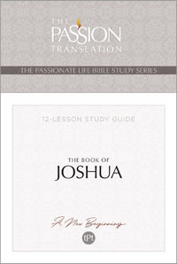 Tpt the Book of Joshua : 12-Lesson Study Guide - Brian Simmons