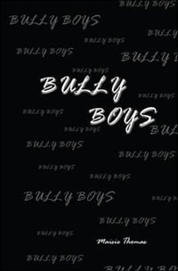 Bully Boys - Maisie Thomas