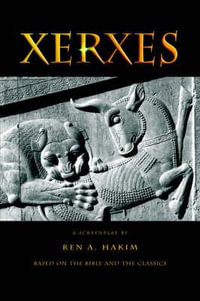 Xerxes - Ren A. Hakim