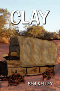 Clay - Ben Kelley