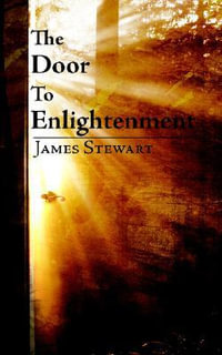 The Door to Enlightenment - James Stewart