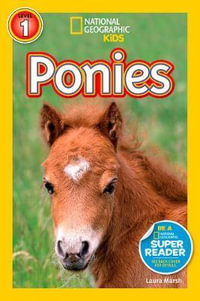 National Geographic Readers : Ponies : Level 1 - NATIONAL GEOGRAPHIC KIDS