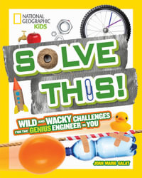 Try This: Solve This! : Nat Geo - Try This - Joan Marie Galat