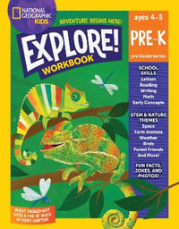 National Geographic Kids Explore! Workbook Pre-K - NATIONAL GEOGRAPHIC KIDS