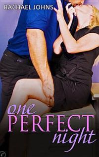 One Perfect Night - Rachael Johns