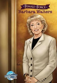 Female Force : Barbara Walters - Darren G. Davis