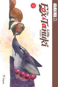 The Fox & Little Tanuki, Volume 1 : Volume 1 - Tagawa Mi