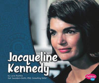 Jacqueline Kennedy : Pebble Plus - Lucia Raatma