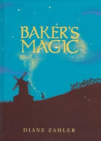 Baker's Magic (7 CD Set) - Diane Zahler