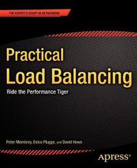 Practical Load Balancing : Ride the Performance Tiger - Peter Membrey