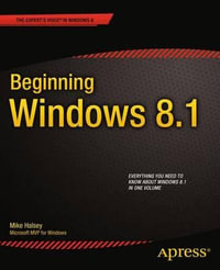 Beginning Windows 8.1 - Mike Halsey