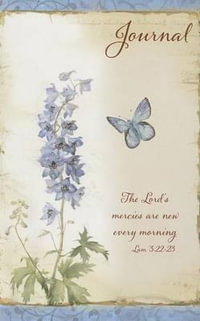 The Lord's Mercies Are New Every Morning Lam. 3: 22-23 - Journal : Softcover - Christian Art Gifts