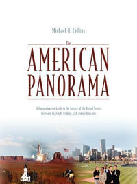 American Panorama : A Comprehensive Guide to the Culture of the United States - Michael H. Collins