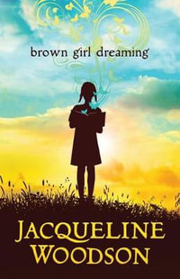 Brown Girl Dreaming : Thorndike Press Large Print the Literacy Bridge - Jacqueline Woodson