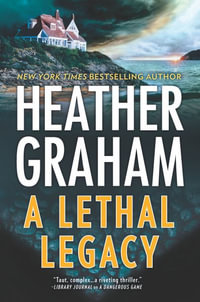 A Lethal Legacy : Thorndike Press Large Print Core Series - Heather Graham