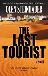 The Last Tourist : Wheeler Large Print Book Series - Olen Steinhauer