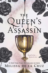 The Queen's Assassin - Melissa De La Cruz