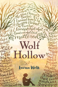 Wolf Hollow : Thorndike Press Large Print Striving Reader Collection - Lauren Wolk