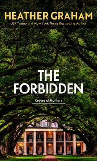 The Forbidden : The Krewe of Hunters; Thorndike Press Large Print Core - Heather Graham