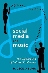 social media and music : The Digital Field of Cultural Production - Steve Jones