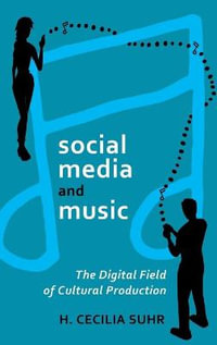 social media and music : The Digital Field of Cultural Production - Steve Jones