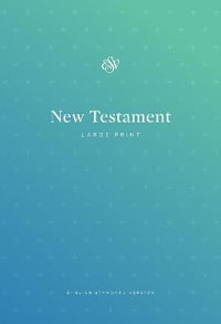 ESV Outreach New Testament, Large Print - Crossway Books