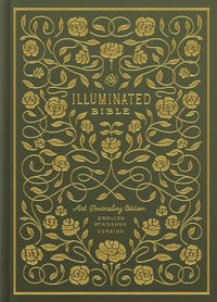 ESV Illuminated (TM) Bible, Art Journaling Edition - Dana Tanamachi