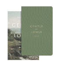 Gentle and Lowly - Dane Ortlund