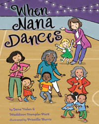 When Nana Dances - Jane Yolen