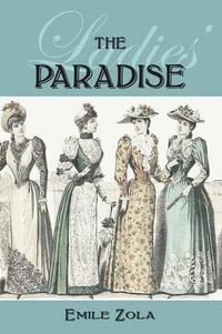 The Ladies' Paradise - Emile Zola