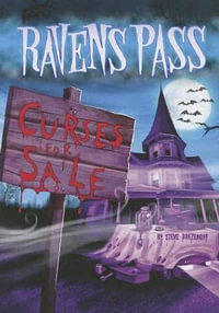 Curses for Sale : Ravens Pass - Steve Brezenoff