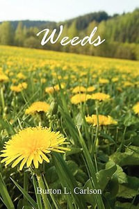 Weeds - Burton L. Carlson