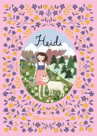 Heidi (Barnes & Noble Collectible Classics : Children's Edition) - Johanna Spyri