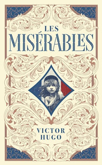 Les Miserables - Omnibus Edition : Barnes & Noble Collectible Editions - Victor Hugo